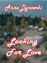 Looking for Love: Harmony Village Series, Vol. 1