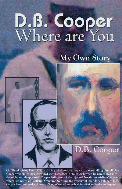 D. B. Cooper Where Are You