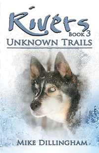 Rivers: Unknown Trails