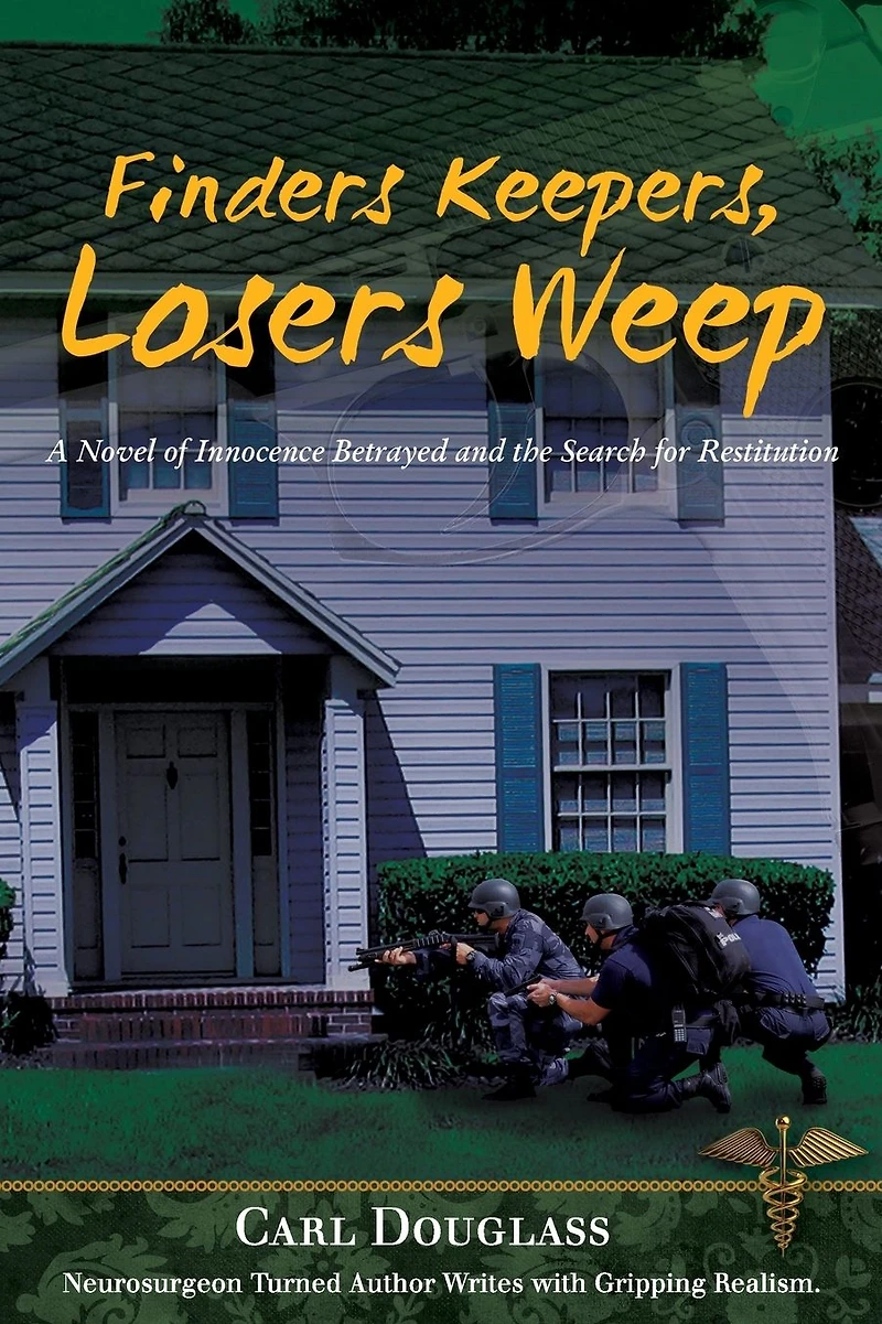 Finders Keepers, Losers Weep: A Novel of Innocence Betrayed and the Search for Restitution
