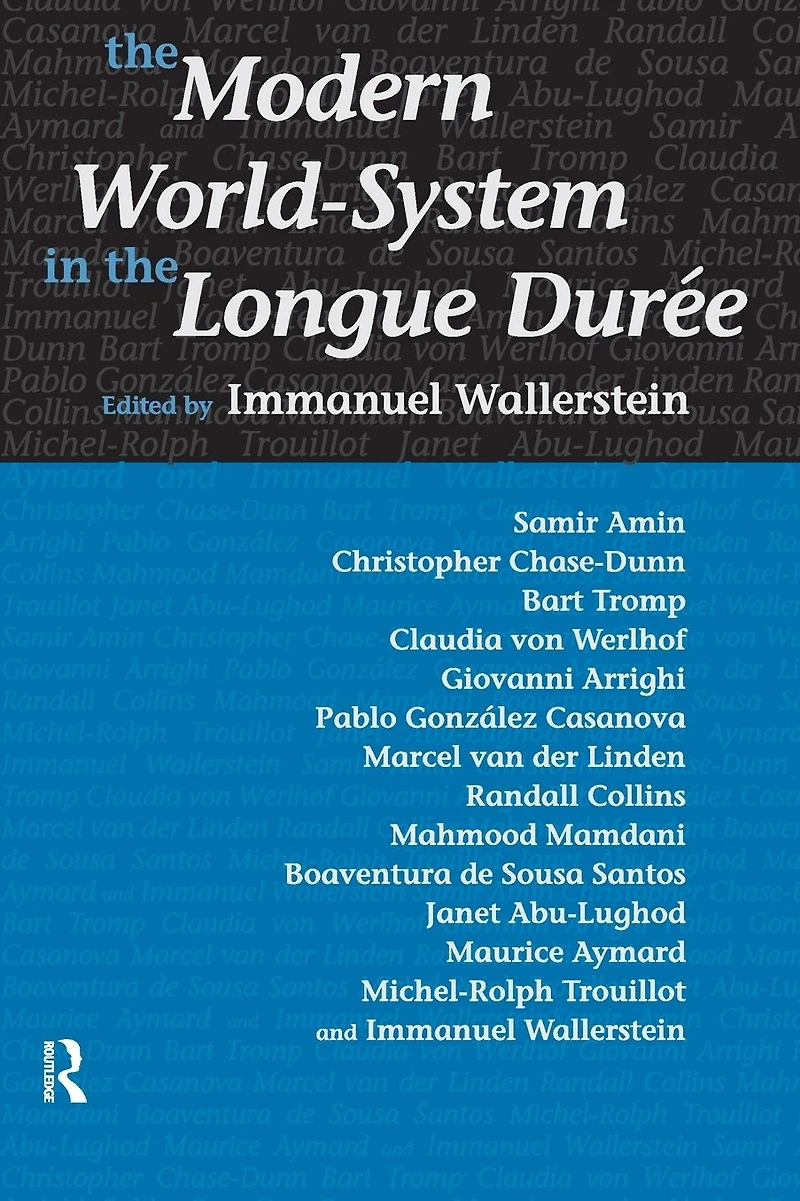 Modern World-System the Longue Duree