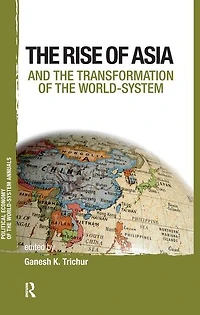 Asia and the Transformation of World-System