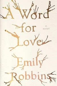 A Word for Love: Novel