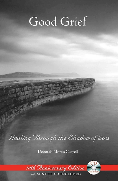 Good Grief: Healing Through the Shadow of Loss
