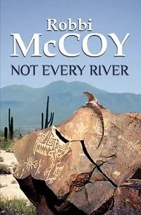 Not Every River