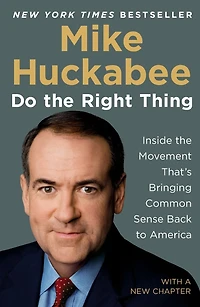 Do the Right Thing: Inside Movement That's Bringing Common Sense Back to America (Abridged)