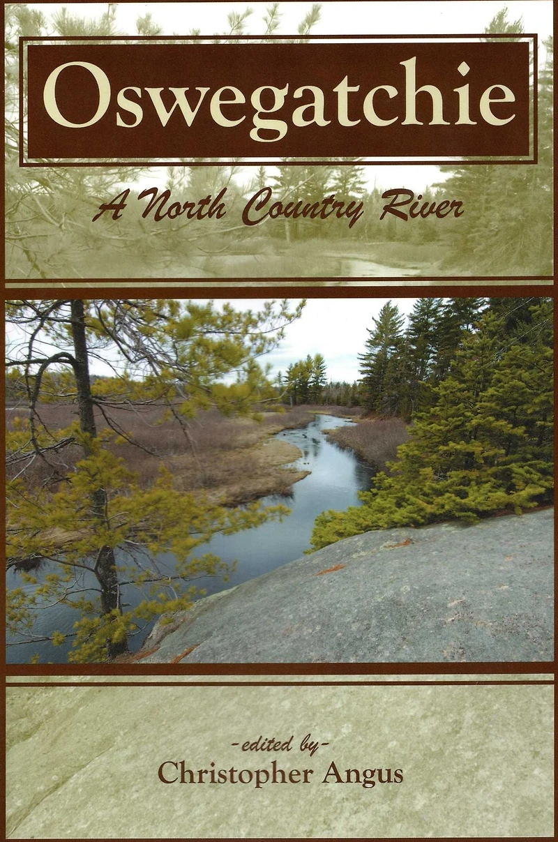 Oswegatchie: A North Country River