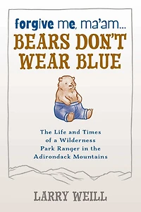 Forgive Me, Ma'am... Bears Don't Wear Blue