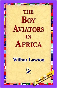 The Boy Aviators Africa