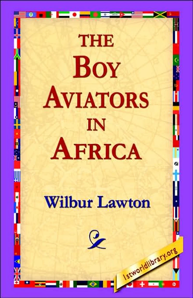The Boy Aviators Africa