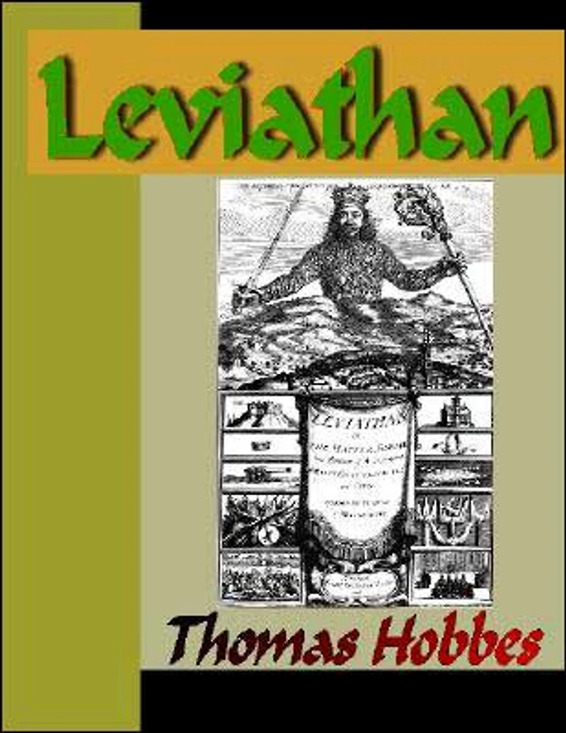 Leviathan: Or the Matter, Forme, and Power of a Commonwealth Ecclesiasticall Civil