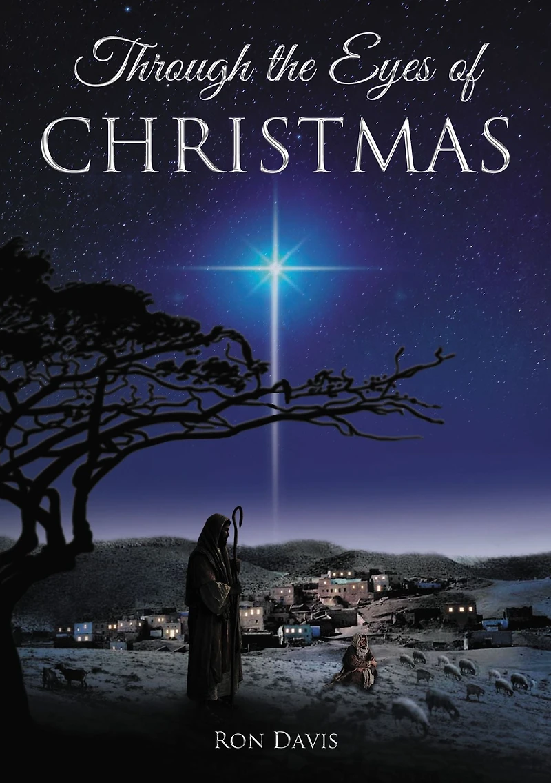 Through the Eyes of Christmas: Keys to Unlocking Spirit Christmas Your Heart