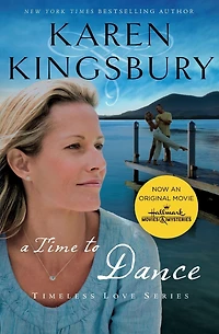 A Time to Dance (Timeless Love Series #1)