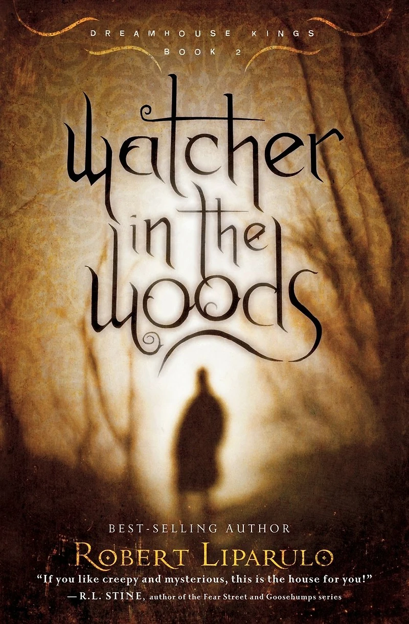 Watcher the Woods (Dreamhouse Kings Series #2)
