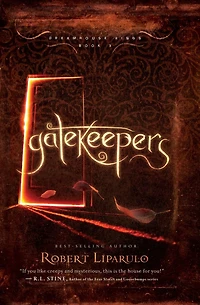 Gatekeepers (Dreamhouse Kings Series #3)