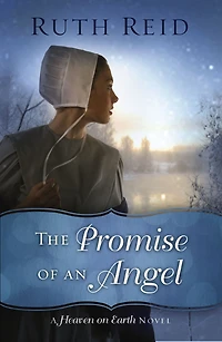 The Promise of an Angel (Heaven On Earth Series #1)