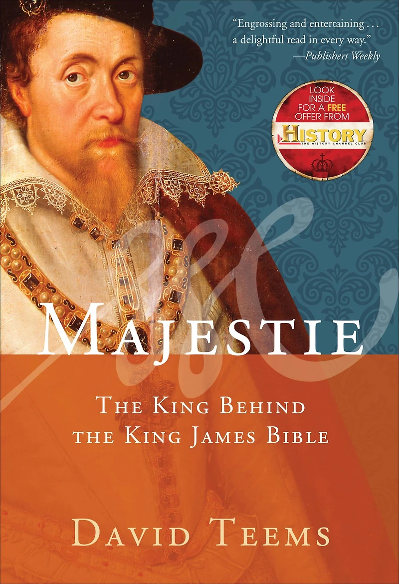 Majestie: the King Behind James Bible