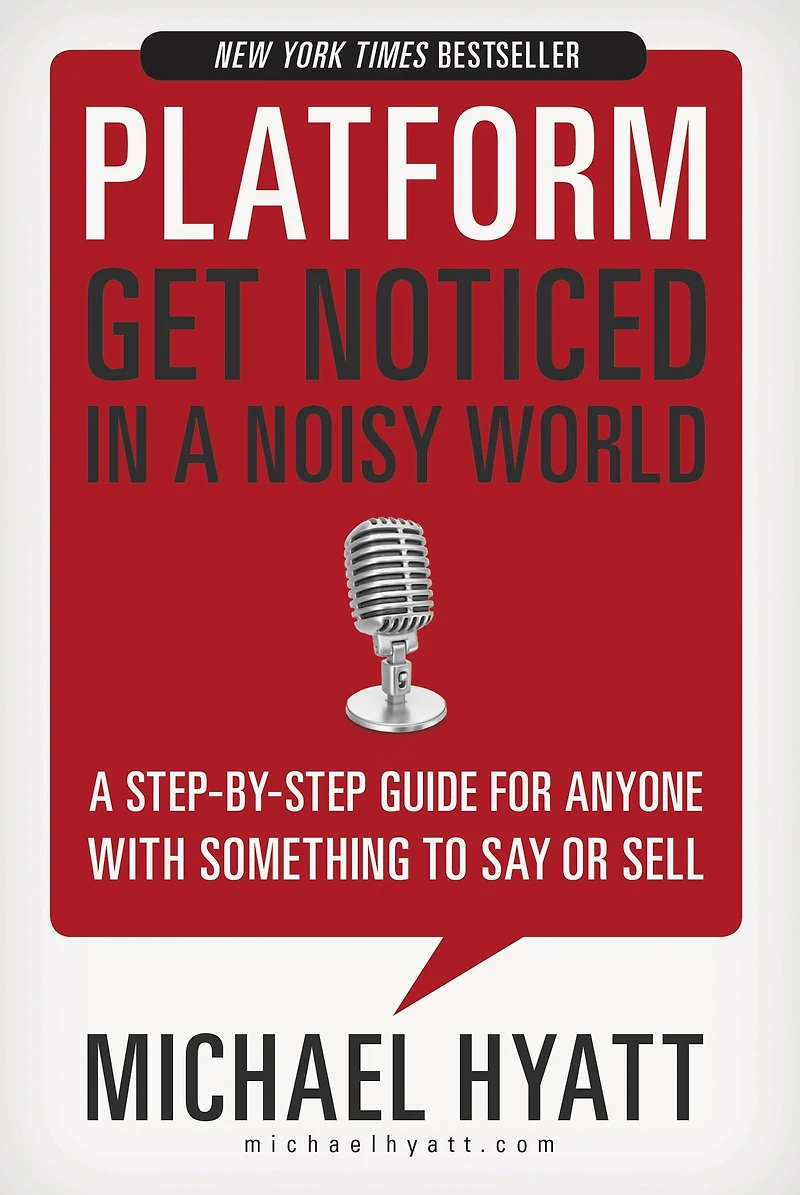 Platform: Get Noticed a Noisy World