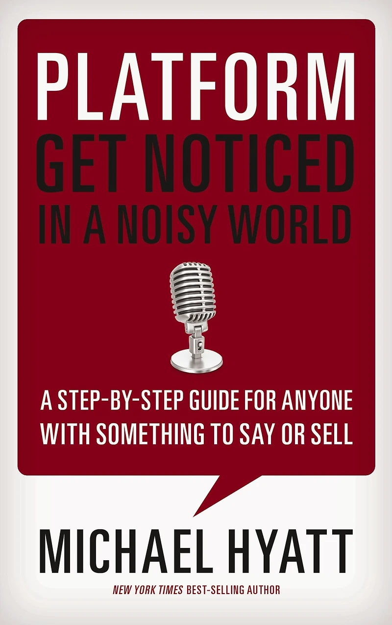 Platform: Get Noticed a Noisy World