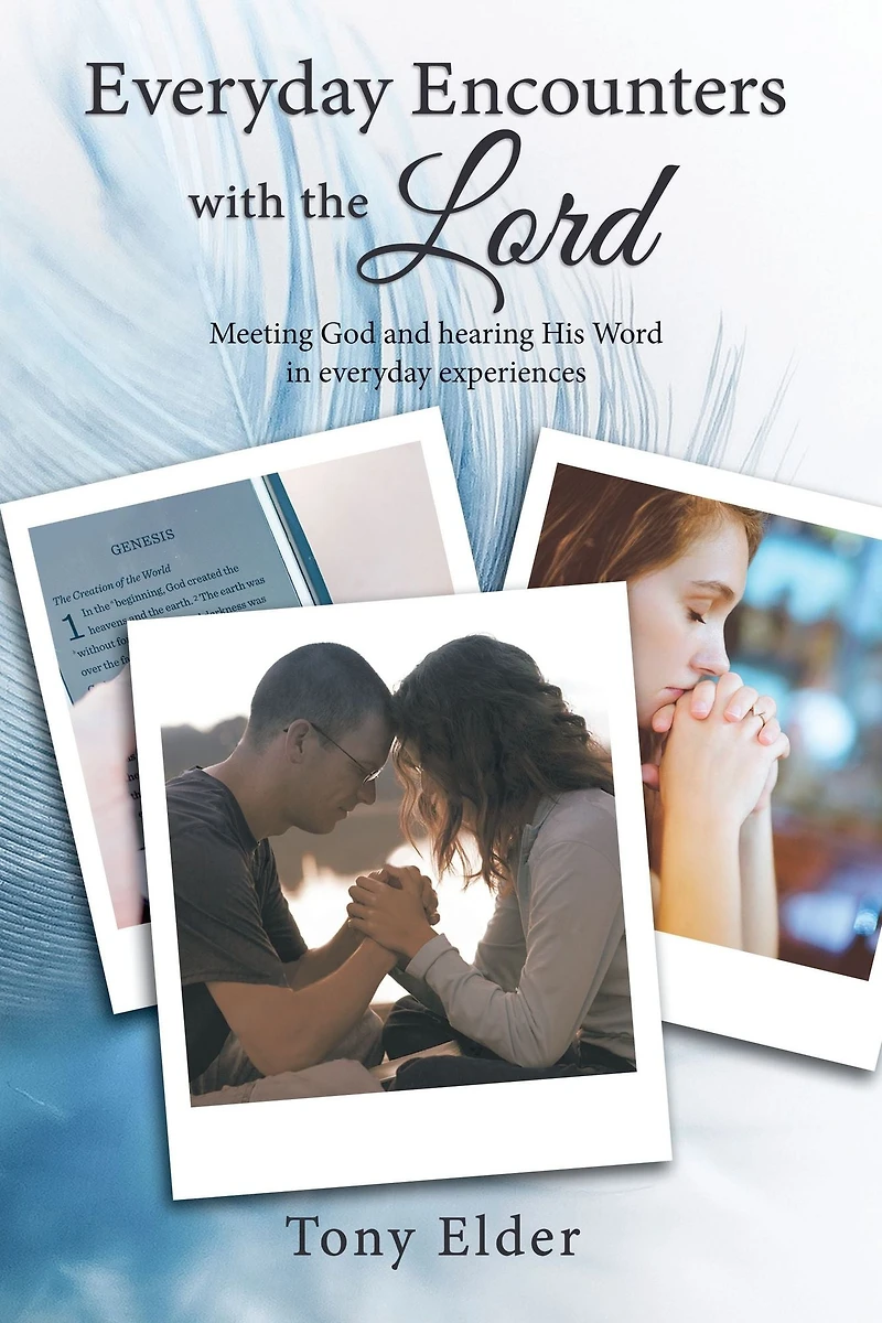 everyday Encounters with the Lord: Meeting God and hearing His Word experiences. A year of daily devotional thoughts