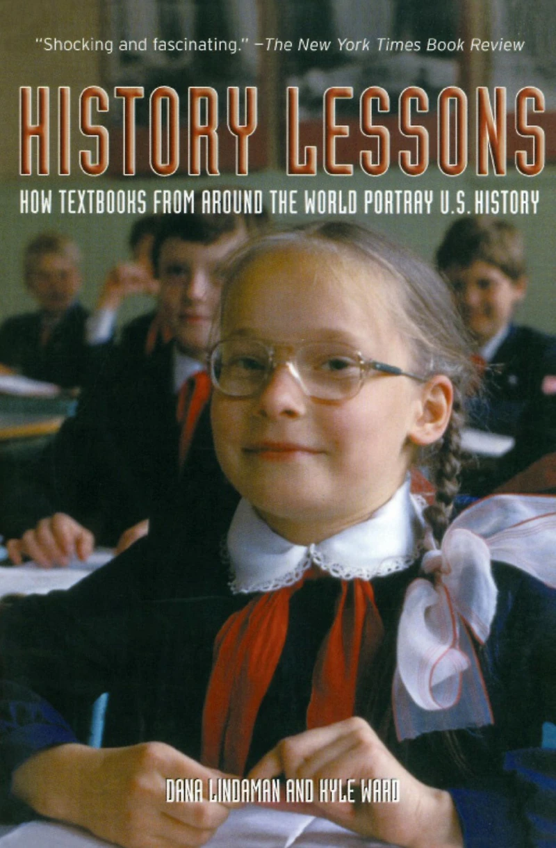 History Lessons: How Textbooks from Around the World Portray U.S.