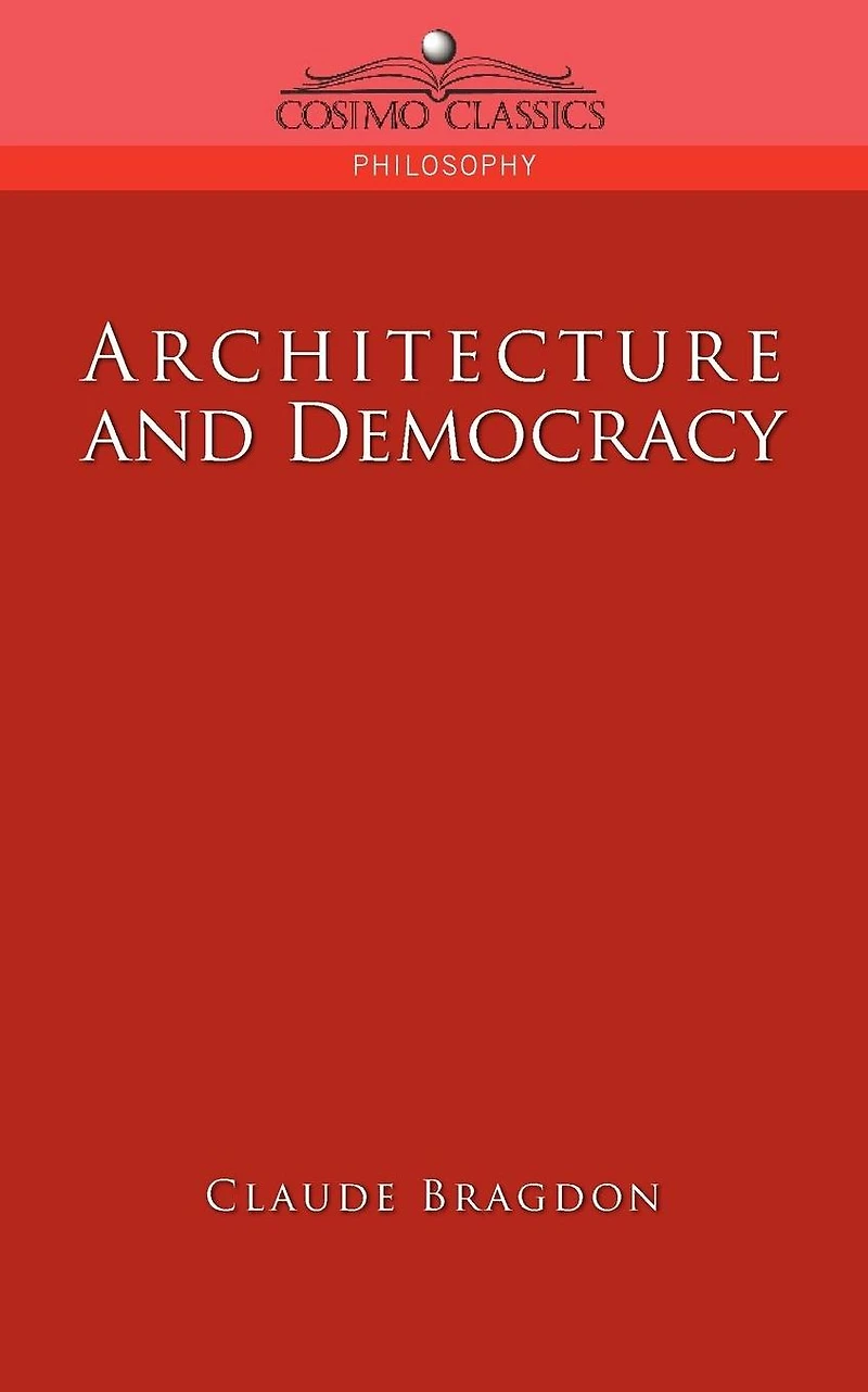 Architecture And Democracy