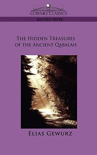 The Hidden Treasures of the Ancient Qabalah
