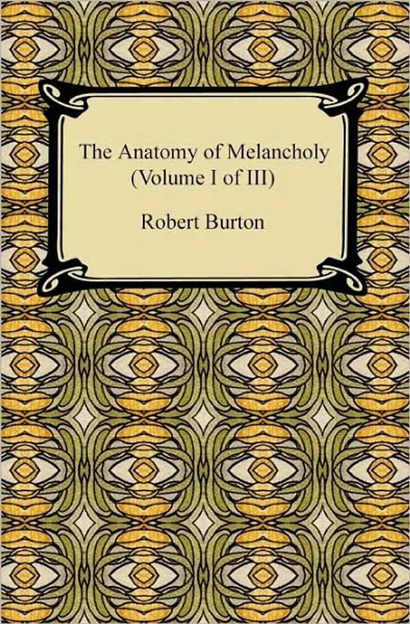 Anatomy of Melancholy