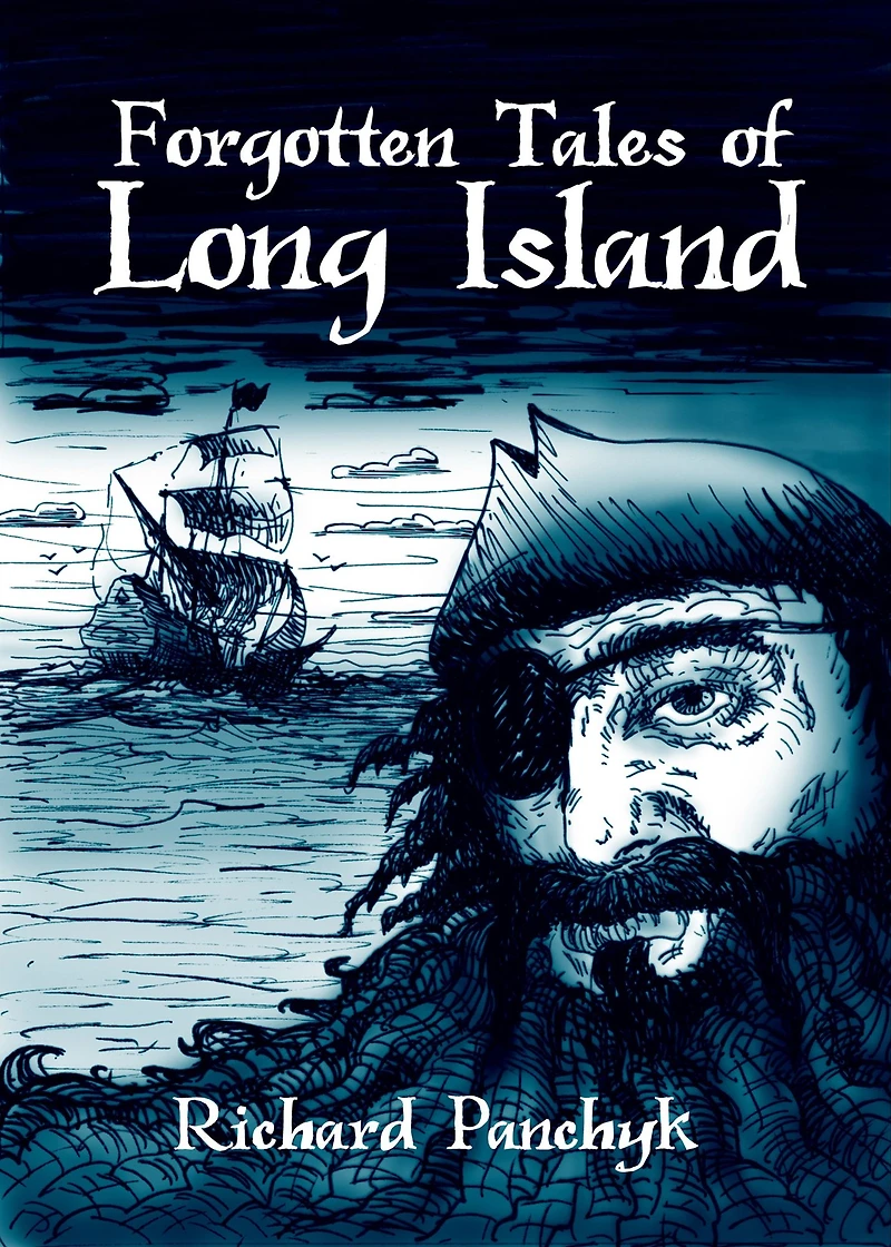 Forgotten Tales of Long Island