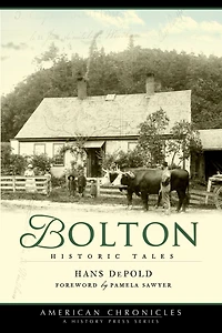 Bolton: Historic Tales
