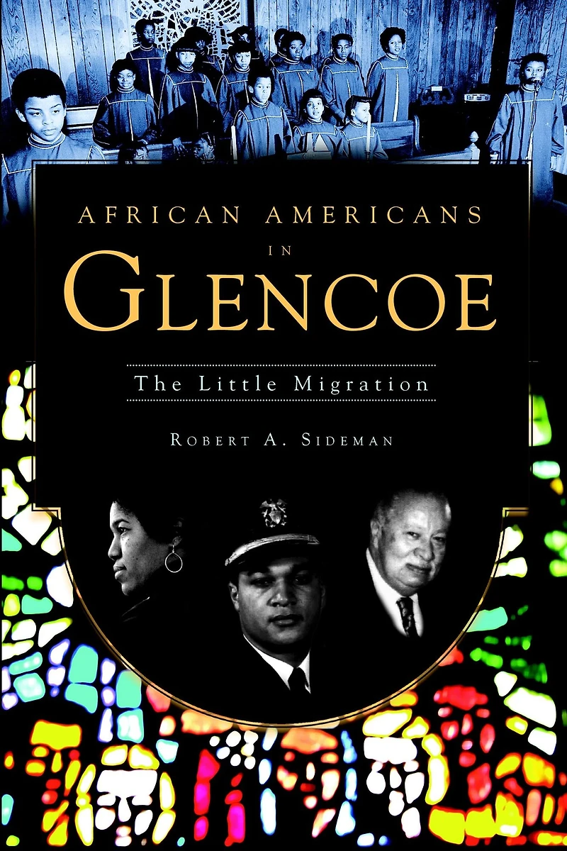 African Americans Glencoe: The Little Migration