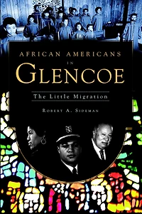 African Americans Glencoe: The Little Migration