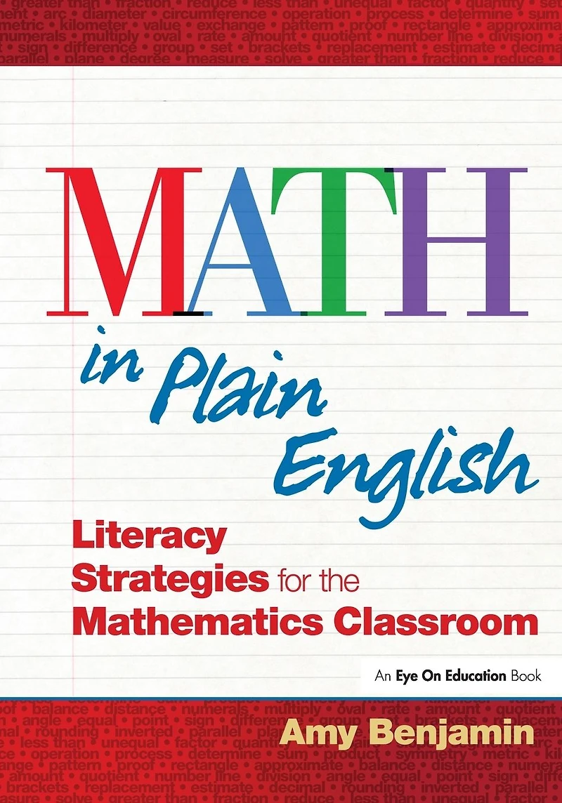 Math Plain English: Literacy Strategies for the Mathematics Classroom