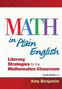 Math Plain English: Literacy Strategies for the Mathematics Classroom