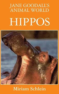 Jane Goodall's Animal World Hippos