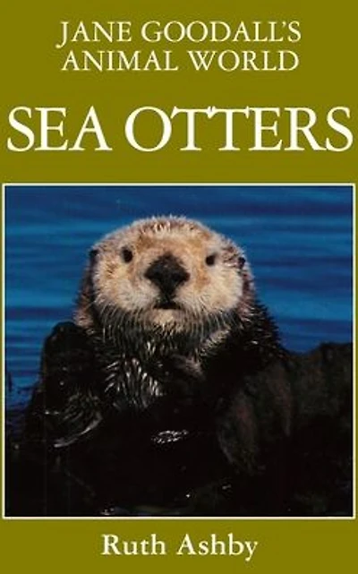Jane Goodall's Animal World Sea Otters