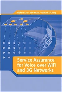 Service Assurance for Voice Over WiFi and 3G Networks