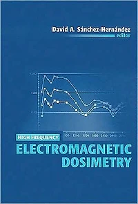 High Frequency Electromagnetic Dosimetry
