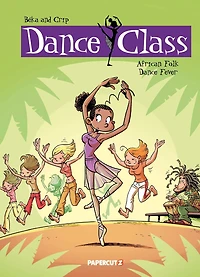 Dance Class Vol. 3: African Folk Fever