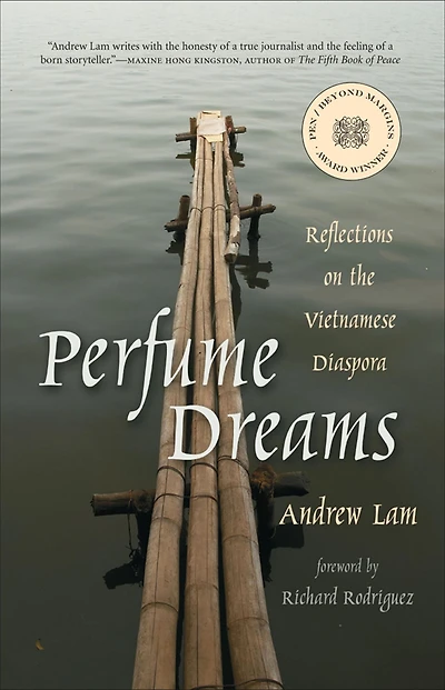 Perfume Dreams: Reflections on the Vietnamese Diaspora