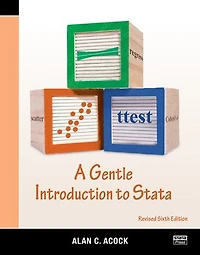 A Gentle Introduction to Stata, Revised Sixth Edition