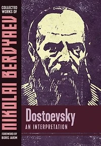 Dostoevsky: An Interpretation