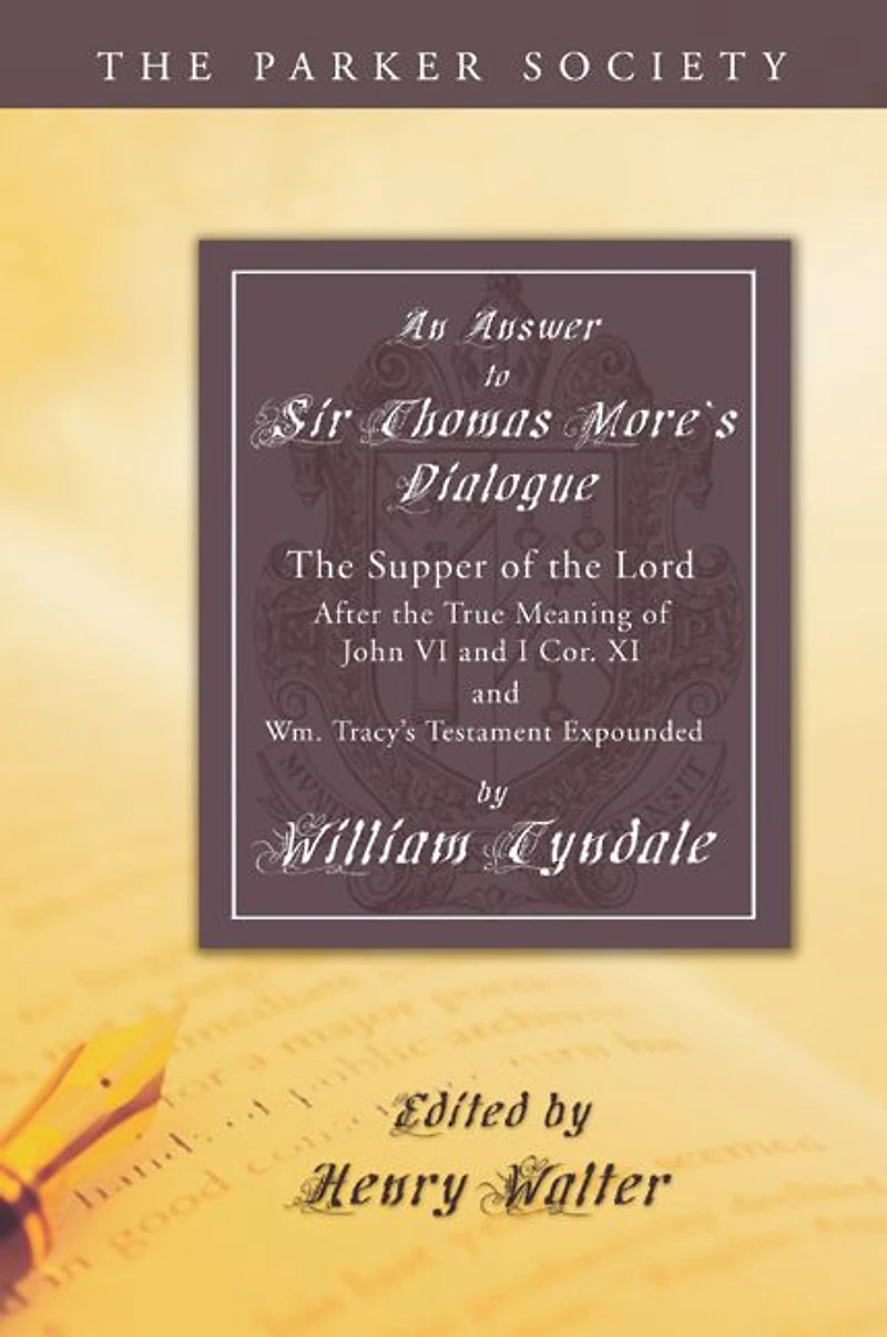 An Answer to Sir Thomas More's Dialogue