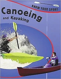 Canoeing and Kayaking