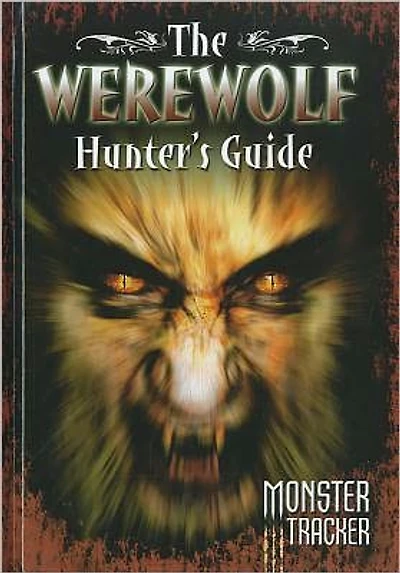 The Werewolf Hunter's Guide