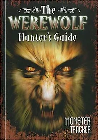 The Werewolf Hunter's Guide