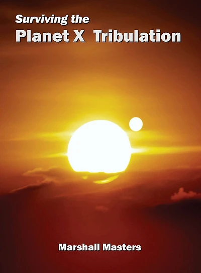Surviving the Planet X Tribulation: There Is Strength Numbers (Paperback)