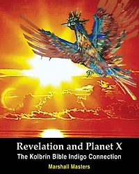 Revelation and Planet X: The Kolbrin Bible Indigo Connection