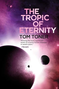 The Tropic of Eternity: Volume Three Amaranthine Spectrum