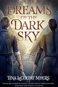 Dreams of the Dark Sky: Legacy Heavens, Book Two